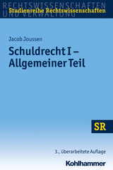 Schuldrecht I - Allgemeiner Teil - Jacob Joussen