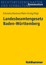 Landesbeamtengesetz Baden-W&uuml;rttemberg - Christoph Eckstein, Berthold Kastner, Karlheinz Klein-Erwig, Friedrich V&ouml;gt