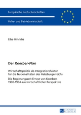 Der &laquo;Koerber-Plan&raquo; - Eibe Hinrichs