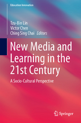 New Media and Learning in the 21st Century - 
