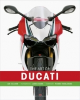 The Art of Ducati - Ian Falloon, James Mann