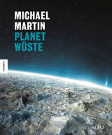 Planet W&uuml;ste - Michael Martin