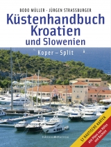 K&uuml;stenhandbuch Kroatien und Slowenien - Bodo M&uuml;ller, J&uuml;rgen Stra&szlig;burger