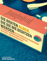 Die besten Alben, die Sie nie besitzen werden - Bruno MacDonald