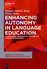 Enhancing Autonomy in Language Education - Manuel Jimenez Raya, Flavia Vieira