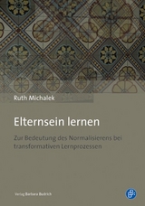 Elternsein lernen - Ruth Michalek