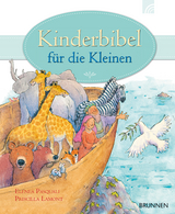 Kinderbibel f&uuml;r die Kleinen - Elena Pasquali