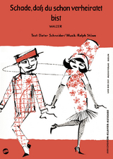 Schade, da&szlig; du schon verheiratet bist - Ralph St&uuml;we, Dieter Schneider