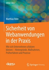 Sicherheit von Webanwendungen in der Praxis - Matthias Rohr