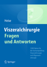 Viszeralchirurgie Fragen und Antworten - 