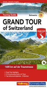 Hallwag Reiseführer Grand Tour of Switzerland Touring Guide, deutsche Ausgabe - Roland Baumgartner