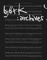 Bj&ouml;rk. Archives - 