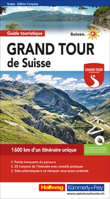 Hallwag Reisef&uuml;hrer Grand Tour de Suisse, franz&ouml;sische Ausgabe - Roland Baumgartner