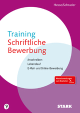 STARK Training Schriftliche Bewerbung - J&uuml;rgen Hesse, Hans Christian Schrader
