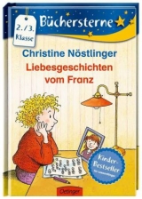 Liebesgeschichten vom Franz - Dr. Christine N&ouml;stlinger