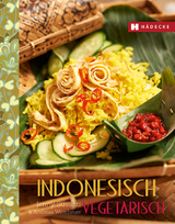 Indonesisch vegetarisch - Jenny Susanti, Andreas Wemheuer
