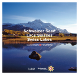 Schweizer Seen &ndash; Lacs Suisses &ndash; Swiss Lakes - Erika L&uuml;scher