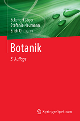 Botanik - Jäger, Eckehart; Neumann, Stefanie; Ohmann, Erich