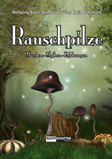 Rauschpilze - 