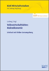 Volkswirtschaftslehre: Makro&ouml;konomie - Bernard Vogl, LL.M. Lorberg pers&ouml;nlich  M.A. Daniel