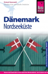 Reise Know-How D&auml;nemark - Nordseek&uuml;ste - Roland Hanewald