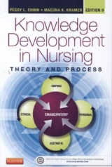 Knowledge Development in Nursing - Chinn, Peggy L.; Kramer, Maeona K.