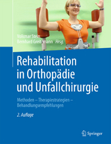 Rehabilitation in Orthop&auml;die und Unfallchirurgie - 