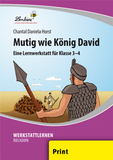 Mutig wie K&ouml;nig David - Chantal Daniela Horst