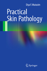 Practical Skin Pathology - Diya F. Mutasim