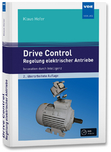 Drive Control – Regelung elektrischer Antriebe - Hofer, Klaus