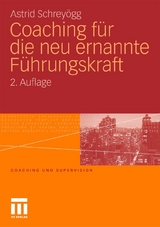 Coaching f&uuml;r die neu ernannte F&uuml;hrungskraft - Astrid Schrey&ouml;gg