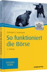 So funktioniert die Börse - Scherbaum, Christoph A.