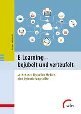 E-Learning - bejubelt und verteufelt - Hartmut Barthelme&szlig;