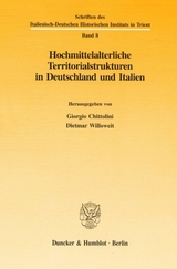 Hochmittelalterliche Territorialstrukturen in Deutschland und Italien. - 