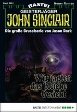 John Sinclair 851 - Jason Dark