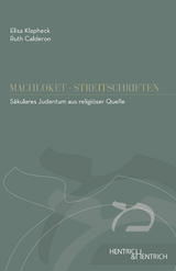 S&auml;kulares Judentum aus religi&ouml;ser Quelle - Elisa Klapheck, Ruth Calderon