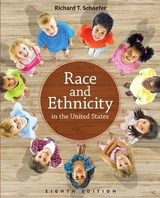 Race and Ethnicity in the United States - Schaefer, Richard T.