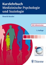 Kurzlehrbuch Medizinische Psychologie und Soziologie - 