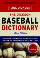 The Dickson Baseball Dictionary - Dickson, Paul; McAfee, Skip