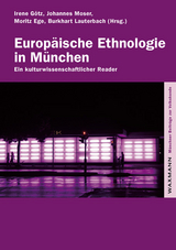 Europ&auml;ische Ethnologie in M&uuml;nchen - 
