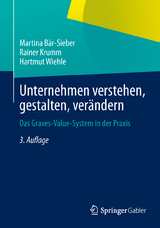 Unternehmen verstehen, gestalten, ver&auml;ndern - Martina B&auml;r-Sieber, Rainer Krumm, Hartmut Wiehle