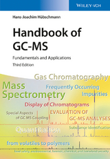 Handbook of GC/MS - Hans-Joachim H&uuml;bschmann