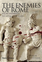 The Enemies of Rome - Matyszak, Philip