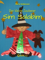 Der kleine Zauberer Sim Salabim - Maria Seidemann