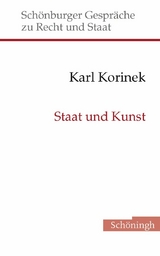Staat und Kunst - Karl Korinek