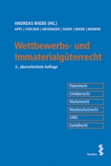 Wettbewerbs- und Immaterialg&uuml;terrecht - 