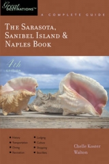 The Sarasota, Sanibel Island & Naples Book - Koster-Walton, Chelle