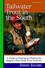 Tailwater Trout in the South - Jacobs, Jimmy