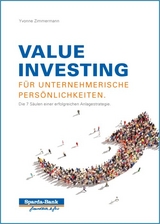 Value Investing f&uuml;r unternehmerische Pers&ouml;nlichkeiten - Yvonne Zimmermann