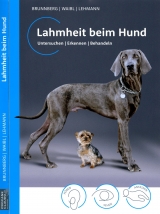 Lahmheit beim Hund - Leo Brunnberg, Helmut Waibl, Julia Lehmann